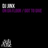 On da Floor / Got to Give - Single