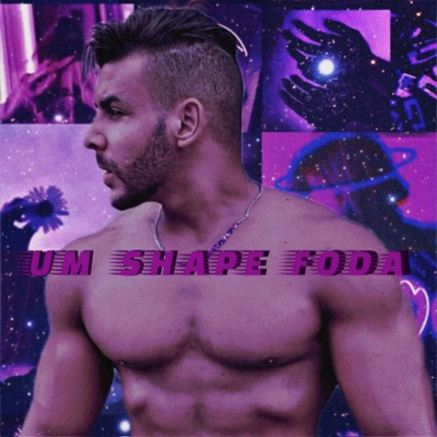 Um Shape Foda (feat. The Pachec) - Single