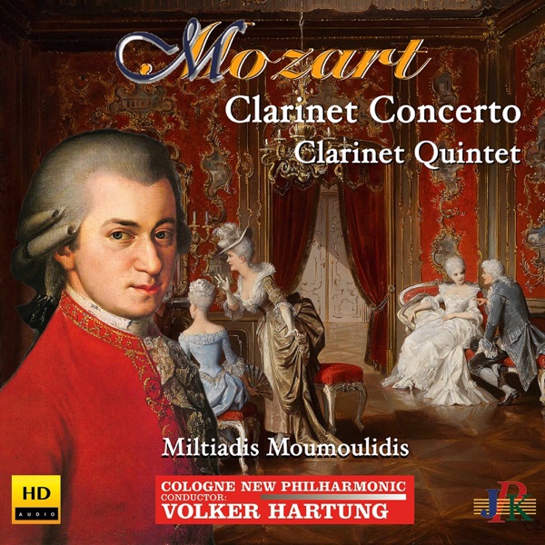 Mozart: Clarinet Concerto, K. 622 & Clarinet Quintet, K. 581
