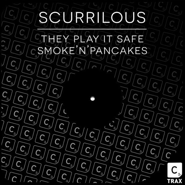They Play It Safe / Smoke 'N' Pancakes - Single