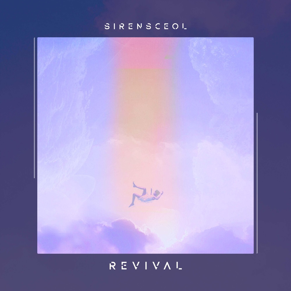 Обложка альбома «Revival - Single» — SirensCeol