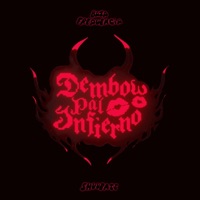 Dembow Pal Infierno (feat. Shuubass) - Single - Baja Frequencia