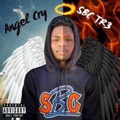 Angel Cry by SBC TR3