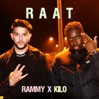 Raat (feat. Kilo) - Single - Rammy