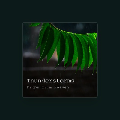 Listen to Thunderstorms, watch music videos, read bio, see tour dates & more!