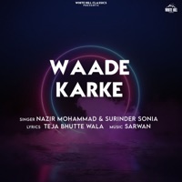 Waade Karke - Single - Nazir Mohammad & Surinder Sonia