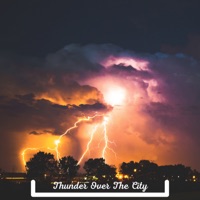 Mother Land - Thunder Over the City - EP - Naturalis, Rain Sounds & Storm Noise