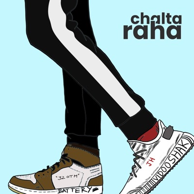Chalta Raha (feat. Battery_ & Vishal Bhadauria) - Single