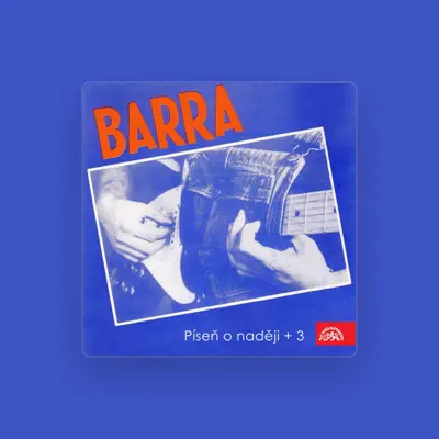Listen to Barra, watch music videos, read bio, see tour dates & more!
