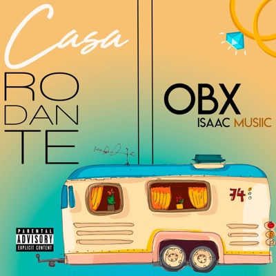 Casa Rodante (feat. Isaac Musiic) - Single