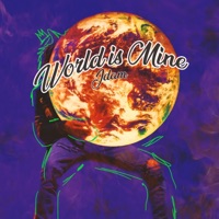 World Is Mine - Single - jdam