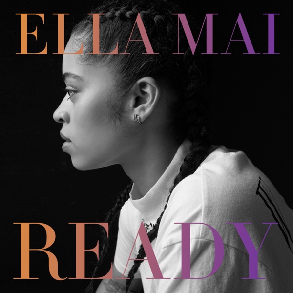 Ready - EP - Ella Mai