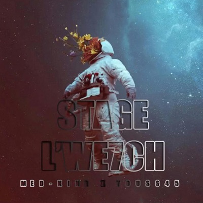 STAGE L'WE7CH (feat. youss45) - Single