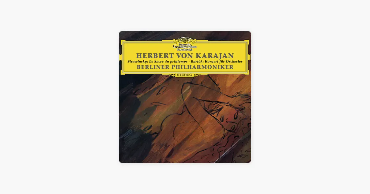 ヘルベルト・フォン・カラヤンのストラヴィンスキー:春の祭典