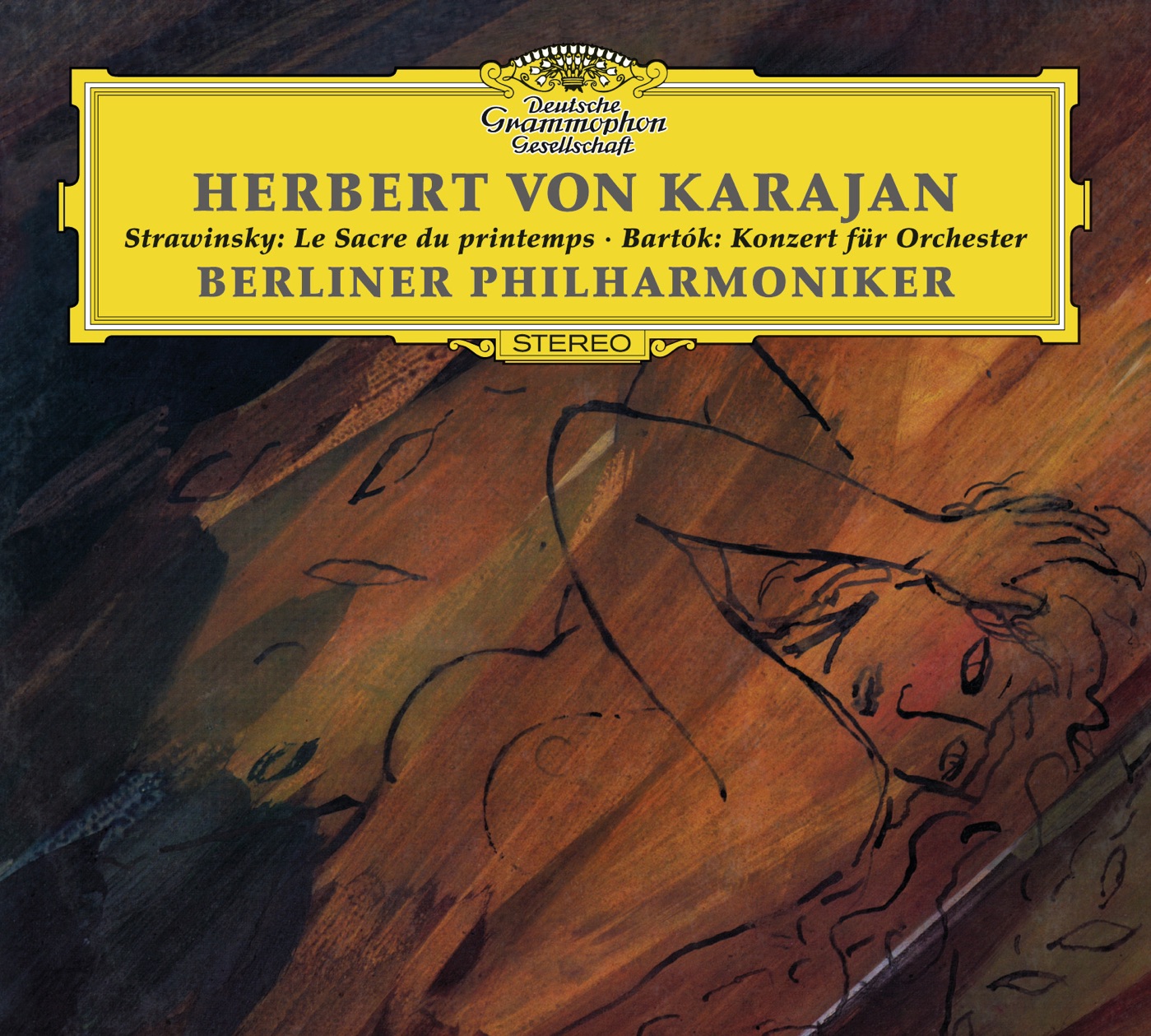 Stravinsky: The Rite of Spring / Bartók: Concerto for Orchestra by Berliner Philharmoniker, Herbert von Karajan