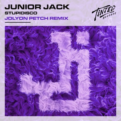Stupidisco (Jolyon Petch Remix) - Single