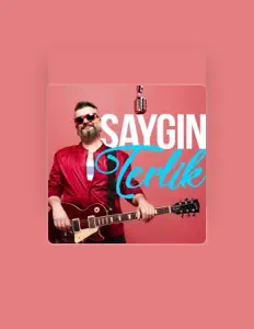 收听 Saygın Akbudak、观看音乐视频、阅读小传、查看巡演日期等 ！