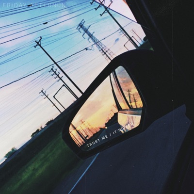 Trust Me / It's Over - Single