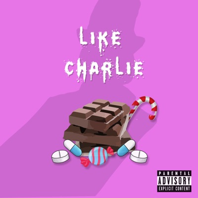 Like Charlie - Single