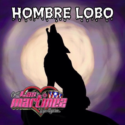 Hombre Lobo - Single