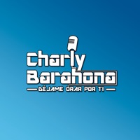 Déjame orar por ti - Single - Charly Barahona