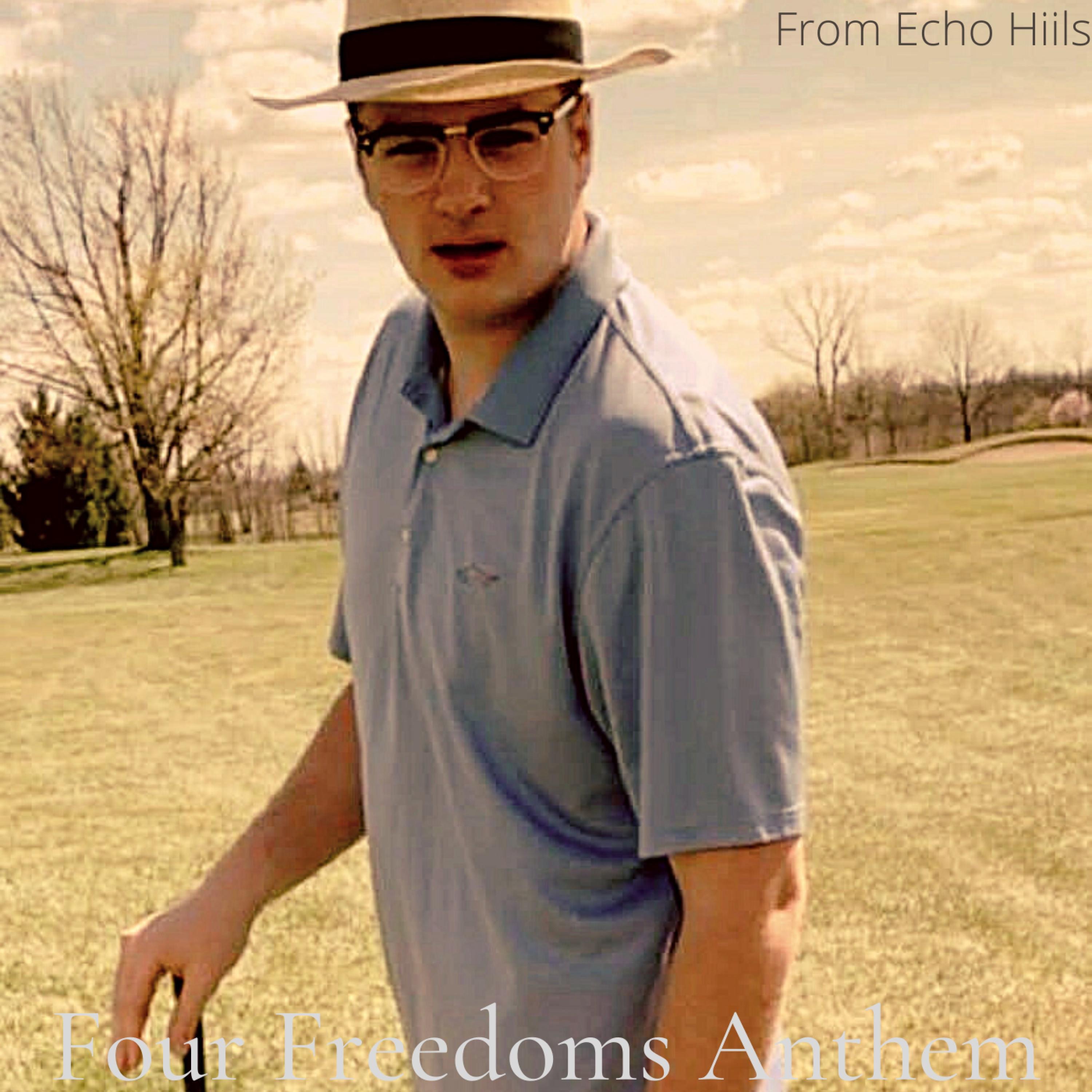 Four Freedoms Anthem - Single