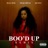 Boo'd Up (Remix)