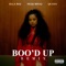 Boo'd Up - Ella Mai, Nicki Minaj & Quavo lyrics