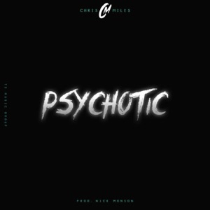 Psychotic - Single