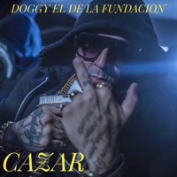 Cazar - Single - Doggy el de la Fundacion