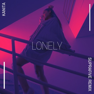 Lonely (Suprafive Remix) - Single
