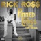 Pinned to the Cross (feat. Finn Matthews) - Rick Ross lyrics