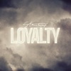 Loyalty - Single
