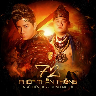 72 Phép Thần Thông (feat. Yuno Bigboi) - Single