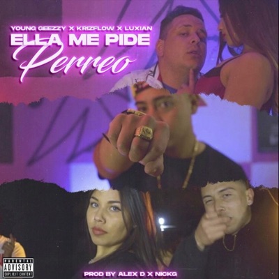 Ella me pide perreo (feat. Luxian & krizflow) - Single