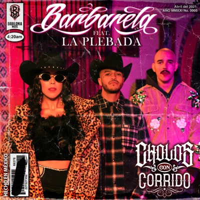 Cholos Con Corrido (feat. La Plebada) - Single