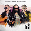 Nacho, Yandel & Bad Bunny - Báilame (Remix) ilustración
