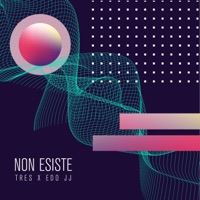 Non esiste (feat. Edoardojj) - Single - TresDeca