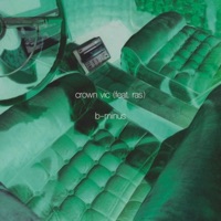 Crown Vic (feat. Ras) - Single - B-Minus