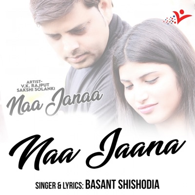 Naa Jaana Naa Jaana - Single