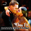 Day Oh Banana Boat Song - Watazu