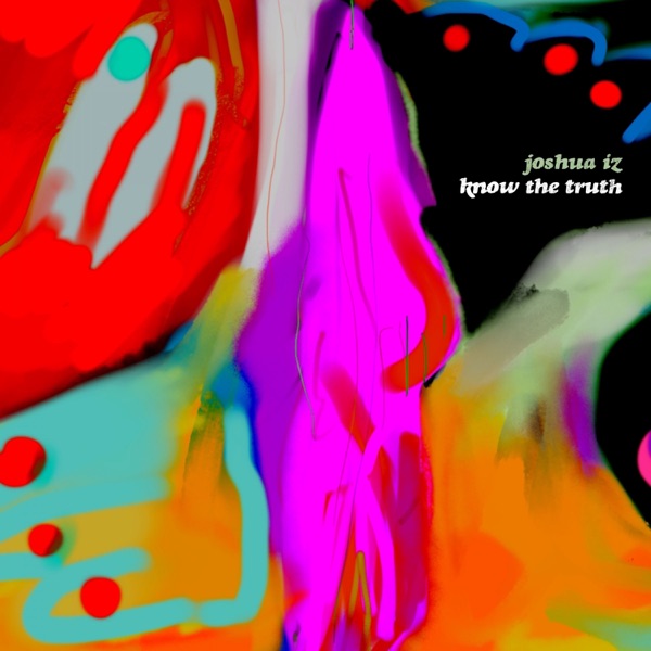 Know the Truth - EP
