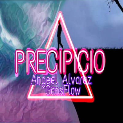 Precipicio (feat. Angeel Alvarez) - Single