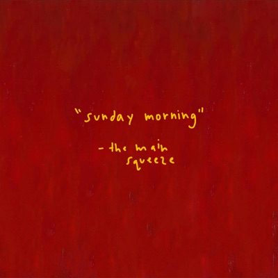 Sunday Morning - Single