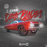 Dem Blades - Single - E-Dubb1