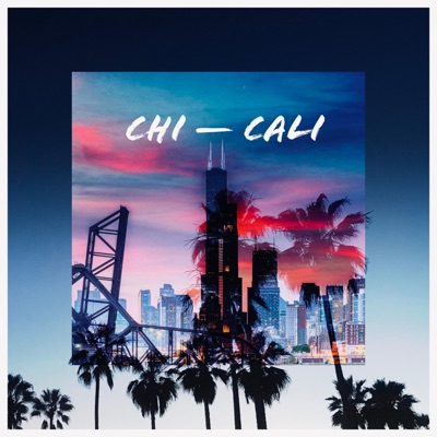 Chi to Cali - Single