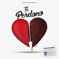 Te Perdono - Single - Calejandro
