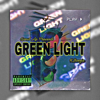 Green Light - Single