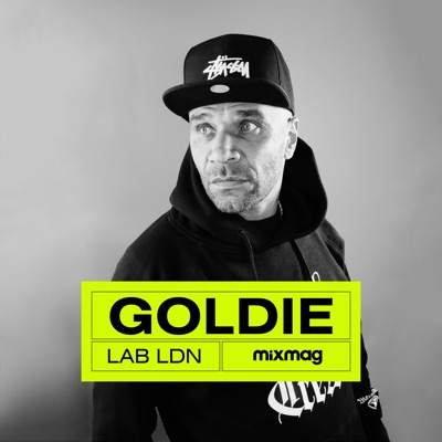 Mixmag: Goldie in The Lab, London, 2017 (DJ Mix)