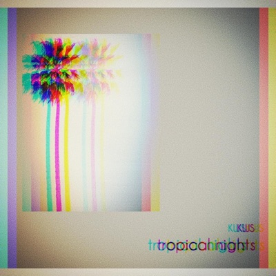 Tropical Nights - Single